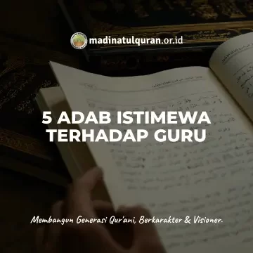 5 Adab Istimewa Terhadap Guru