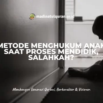 Metode Menghukum Anak Saat Proses Mendidik, Salahkah?
