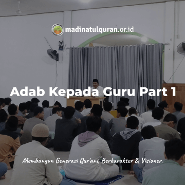 Adab Kepada Guru Part 1