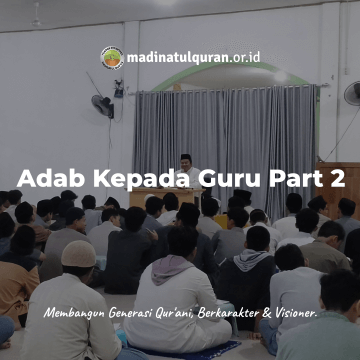 Adab Kepada Guru Part 2